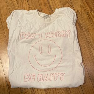 Don’t worry be happy t-shirt